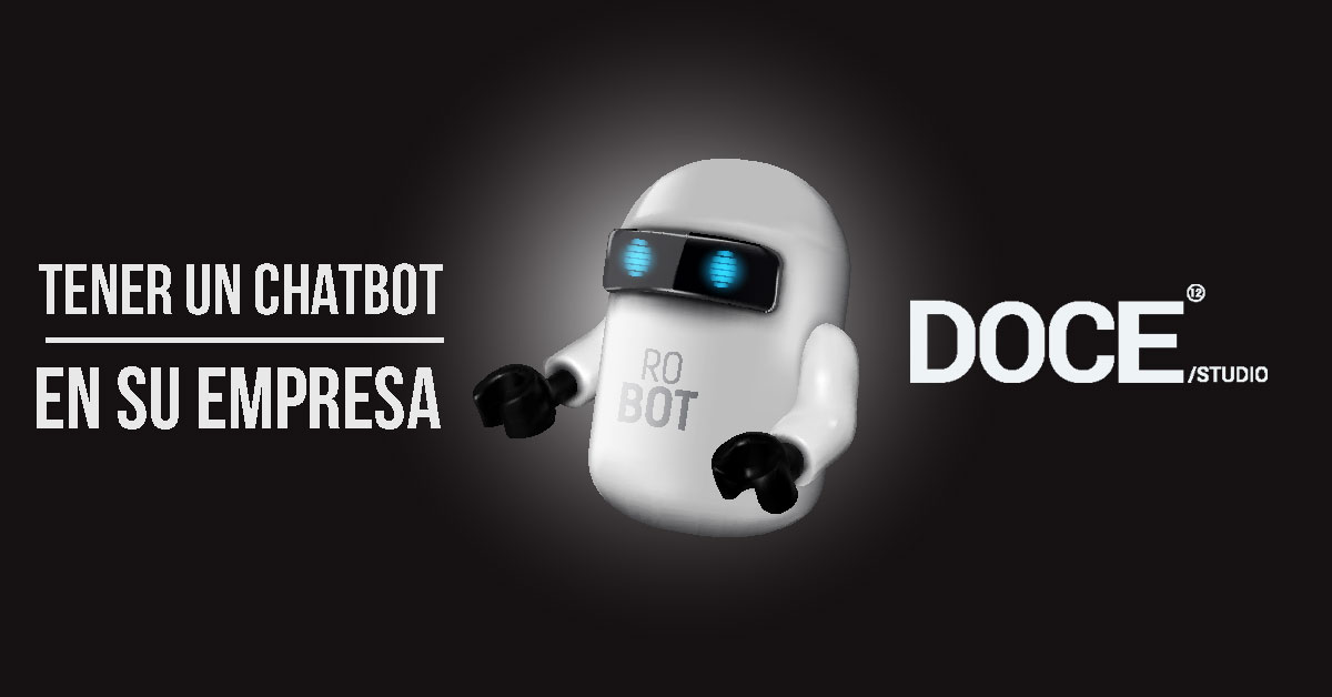 Tener un chatbot en su empresa